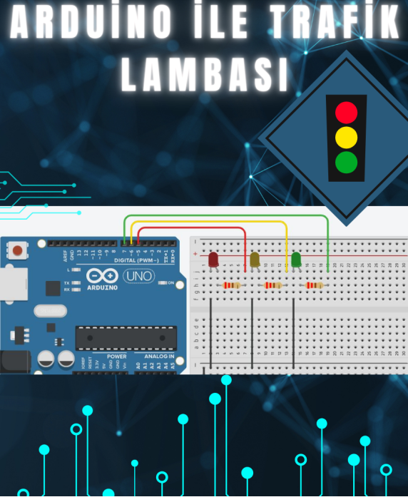 Arduino İle Trafik Lambası Kurulumu