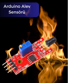 Arduino Alev Algılama Nasıl Çalışır